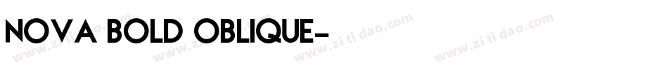 Nova Bold Oblique字体转换